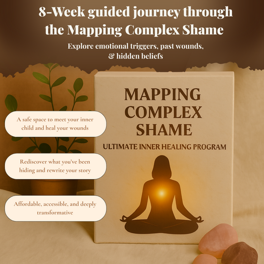 Mapping Complex Shame Shadow Work Journal - Ultimate Inner Healing Program